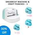 Dreamcut Machine and Craft Punches - 1