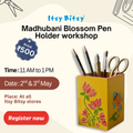 Madhubani Blossom Pen Holder - Summer Workshop