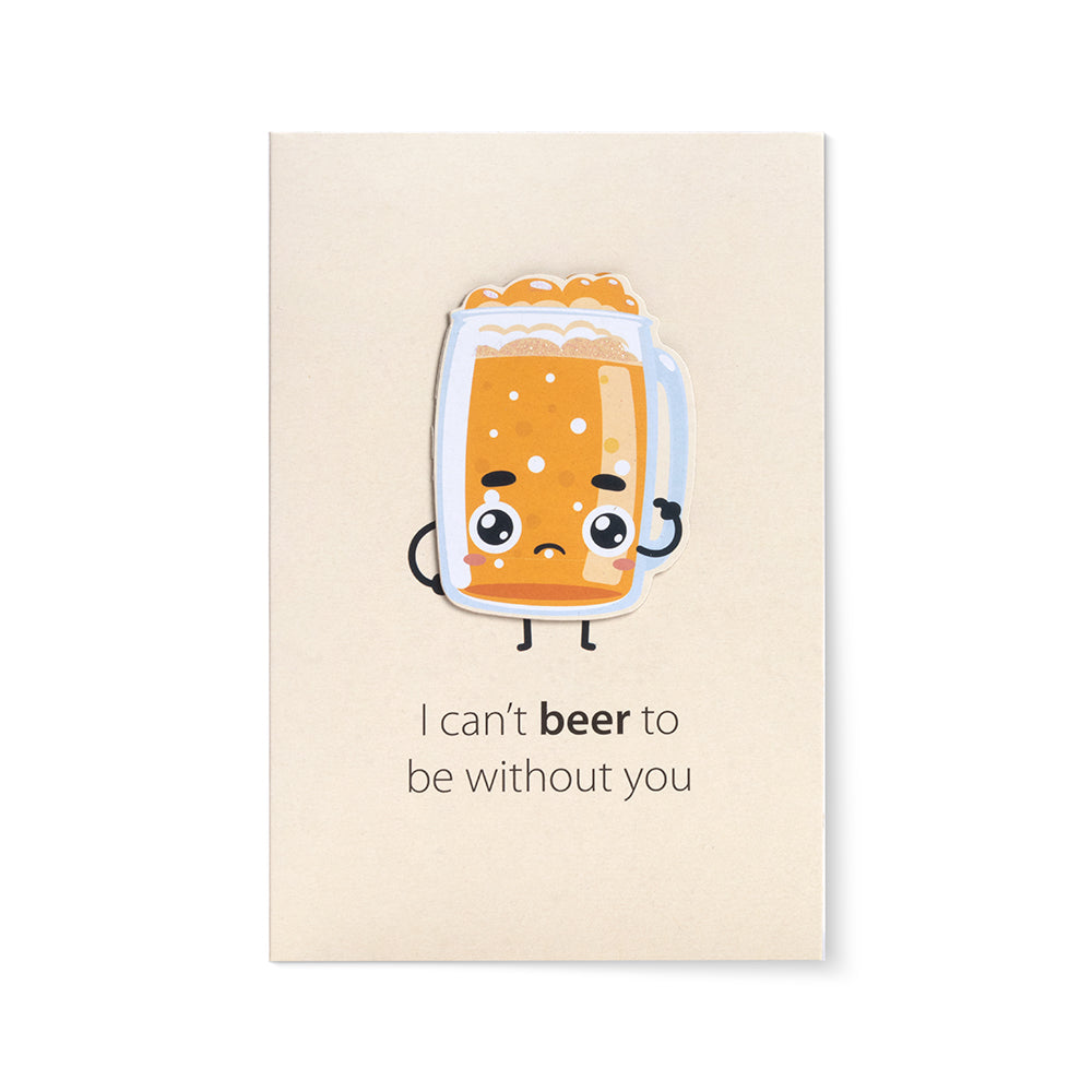 Greeting Card & Envelope Cant Beer To Be Without You 4 X 6Inch Approx 2 Pc