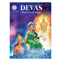 DEVAS (Stories of Vedic Deities) (AMAR CHITRA KATHA)
