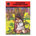 Chandra Shekhar Azad (AMAR CHITRA KATHA)