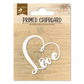 Primed Chipboard Sweet Love 5.5 X 5.5Cm 1Pc