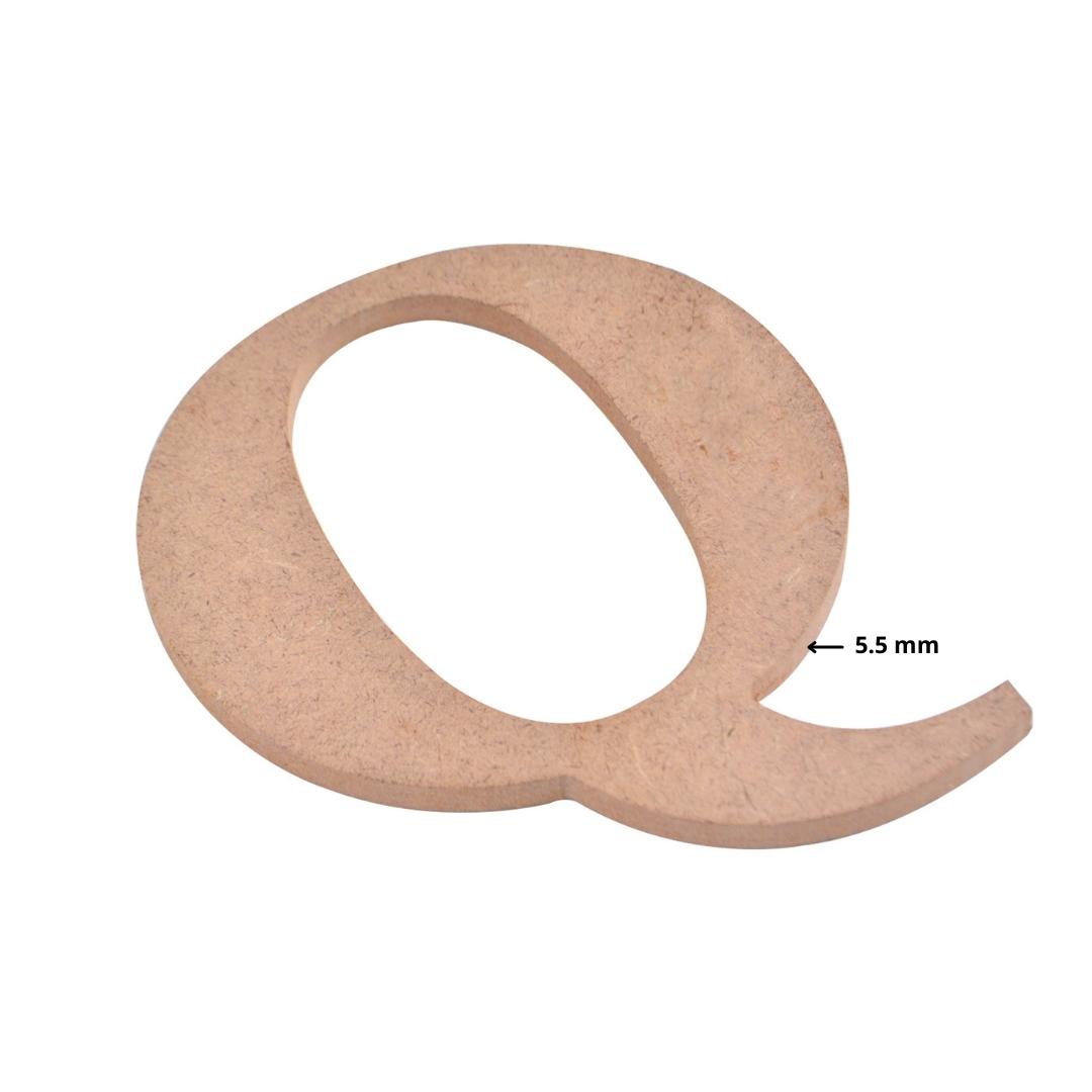 MDF Alphabet Upper Case Q 5.5 X 4Inch 5.5Mm Thick 1Pc Lb