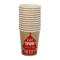 Christmas Paper Cups - Eat Drink & Be Merry, Pack Of 12Pc